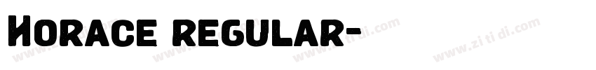 Horace regular字体转换